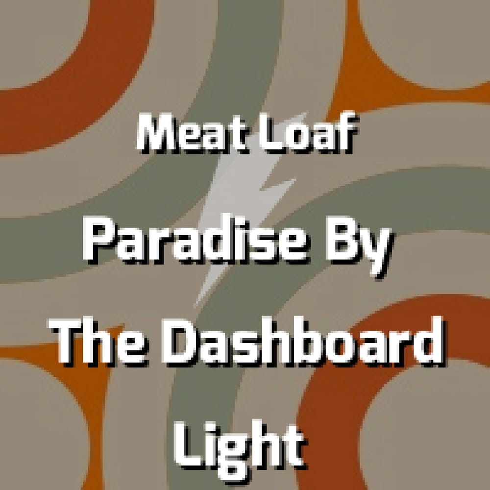 Sunfly Karaoke Meat Loaf Paradise By The Dashboard Light Sunfly Karaoke Meat Loaf Paradise By The Dashboard Light